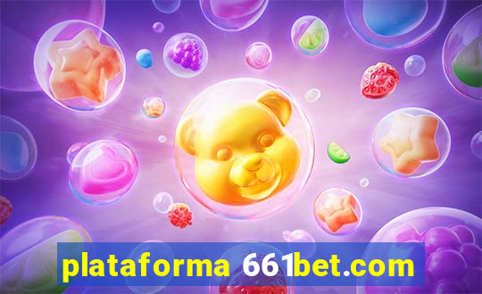 plataforma 661bet.com